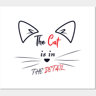 The Cat is in the Detail 3 Posters and Art